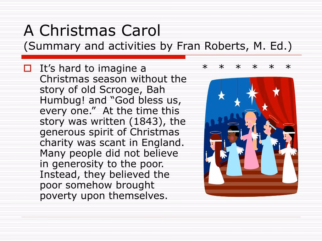 What is a Christmas Carol by Charles Dickens about?
