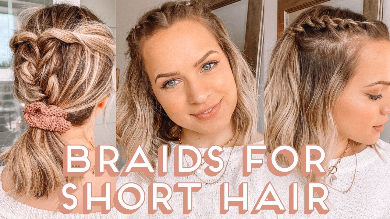 How to braid short hair?